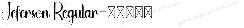 Jeferson Regular字体转换